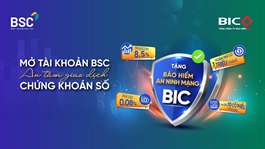 Chứng khoán BIDV (BSC) tăng cường các lớp bảo vệ quyền lợi của nhà đầu tư